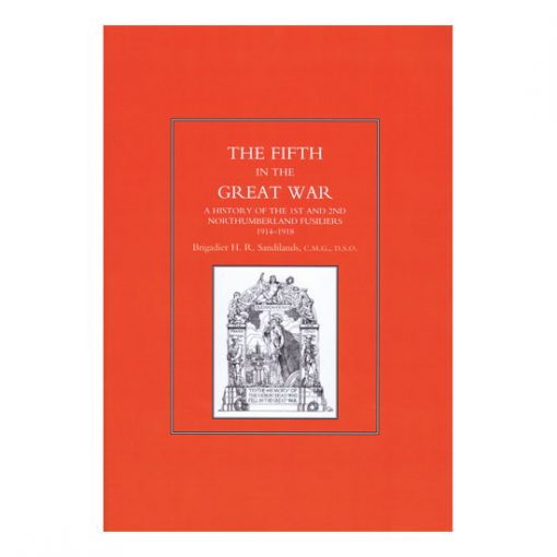 The Fifth In The Great War, by Brigadier H R Sandilands